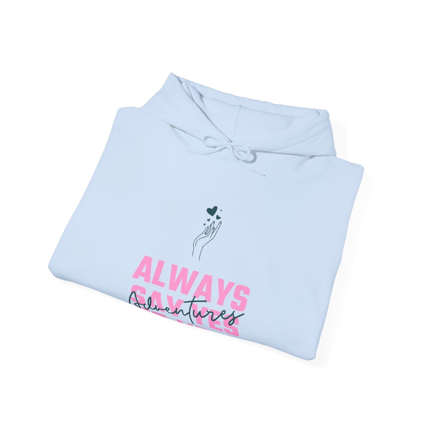 Always Say Yes Unisex Hoodie